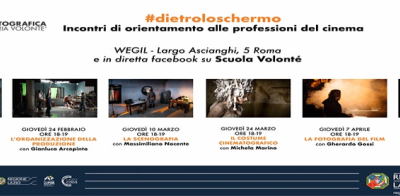#Dietroloschermo - incontri di orientamento alle professioni del cinema
